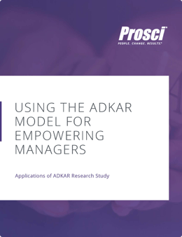 ADKAR-Research-Empowering-Managers-ebook-Final ADKAR-Research-Empowering-Managers-ebook-Final